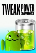 Tweak Power Savings HTC One V Application