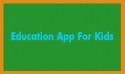 Education App For Kids Android Mobile Phone Application