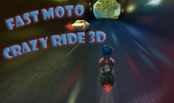 Fast Moto: Crazy Ride 3D