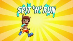 Spit &#039;N&#039; Run