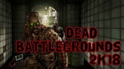 Dead Battlegrounds: 2K18 Walking Zombie Shooting