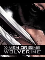 X&ndash;Men Origins: Wolverine