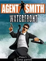 Agent Smith: Waterfront