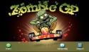 Zombie GP Android Mobile Phone Game