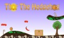 Thor The Hedgehog Android Mobile Phone Game