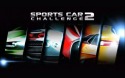 Sports Car Challenge 2 Android Mobile Phone Game