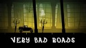 Very Bad Roads Android Mobile Phone Game