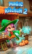 Magic Kitchen 2 Android Mobile Phone Game
