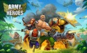 Army Of Heroes Android Mobile Phone Game