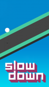 Slow Down Android Mobile Phone Game