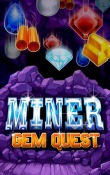 Miner: Gem Quest Android Mobile Phone Game