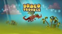 Draco Trouble Android Mobile Phone Game
