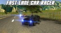 Fast Lane Car Racer Android Mobile Phone Game