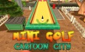 Mini Golf: Cartoon City Android Mobile Phone Game