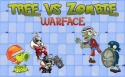 Tree Vs Zombie: Warface Android Mobile Phone Game
