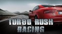 Turbo Rush Racing Android Mobile Phone Game