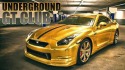 Underground GT Club Android Mobile Phone Game