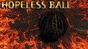 Hopeless Ball Android Mobile Phone Game