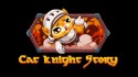 Cat Knight Story Android Mobile Phone Game