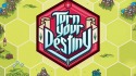 Turn Your Destiny Android Mobile Phone Game