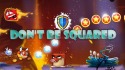 Don&#039;t Be Squared Android Mobile Phone Game