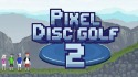 Pixel Disc Golf 2 Android Mobile Phone Game