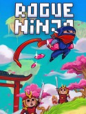 Rogue Ninja Android Mobile Phone Game