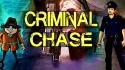 Criminal Chase: Escape Games Android Mobile Phone Game