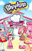 Shopkins: Chef Club Android Mobile Phone Game