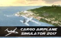 Cargo Airplane Simulator 2017 Android Mobile Phone Game