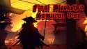 Final Bloodshed: Samurai War Android Mobile Phone Game