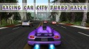Racing Car: City Turbo Racer Android Mobile Phone Game