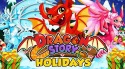 Dragon Story: Holidays Android Mobile Phone Game