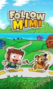 Follow Mimi Android Mobile Phone Game