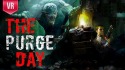 The Purge Day VR Android Mobile Phone Game