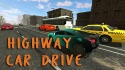 Highway Car Drive Android Mobile Phone Game