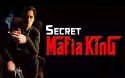 Secret Mafia King Android Mobile Phone Game
