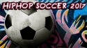 Hiphop Soccer 2017 Android Mobile Phone Game