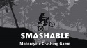 Smashable 2: Xtreme Trial Motorcycle Racing Android Mobile Phone Game