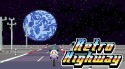 Retro Highway Android Mobile Phone Game