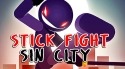 Stick Fight: Sin City Android Mobile Phone Game