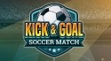 Kick And Goal: Soccer Match Android Mobile Phone Game