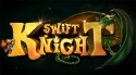 Swift Knight Android Mobile Phone Game