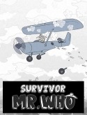 Survivor Mr.Who Android Mobile Phone Game