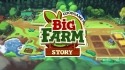 Big Farm: Story Android Mobile Phone Game