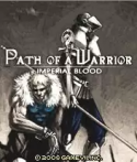 Path Of A Warrior: Imperial Blood QMobile N222 Game