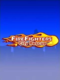 FireFighters: City Rescue Java Mobile Phone Game