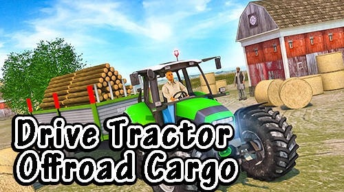 Drive Tractor Offroad Cargo: Farming Games Android Game Image 1