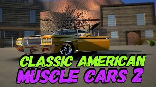 Classic American Muscle Cars 2 Android Game Image 1