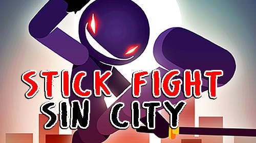 Stick Fight: Sin City Android Game Image 1